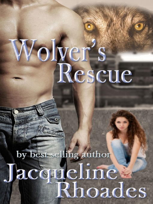 Title details for Wolver's Rescue by Jacqueline Rhoades - Available